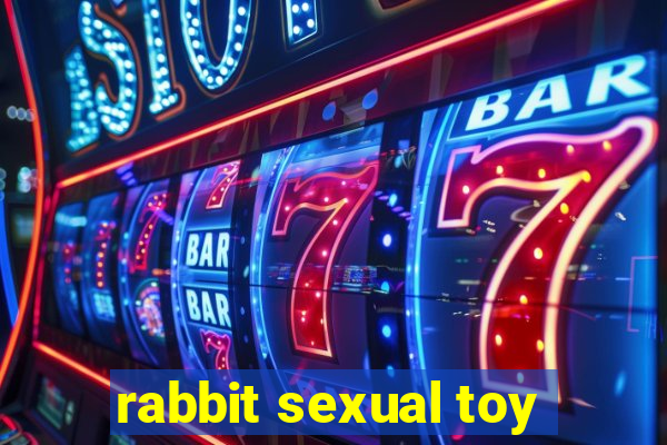 rabbit sexual toy